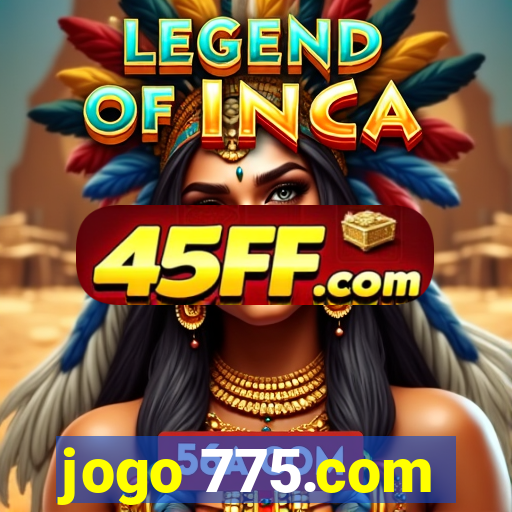 jogo 775.com